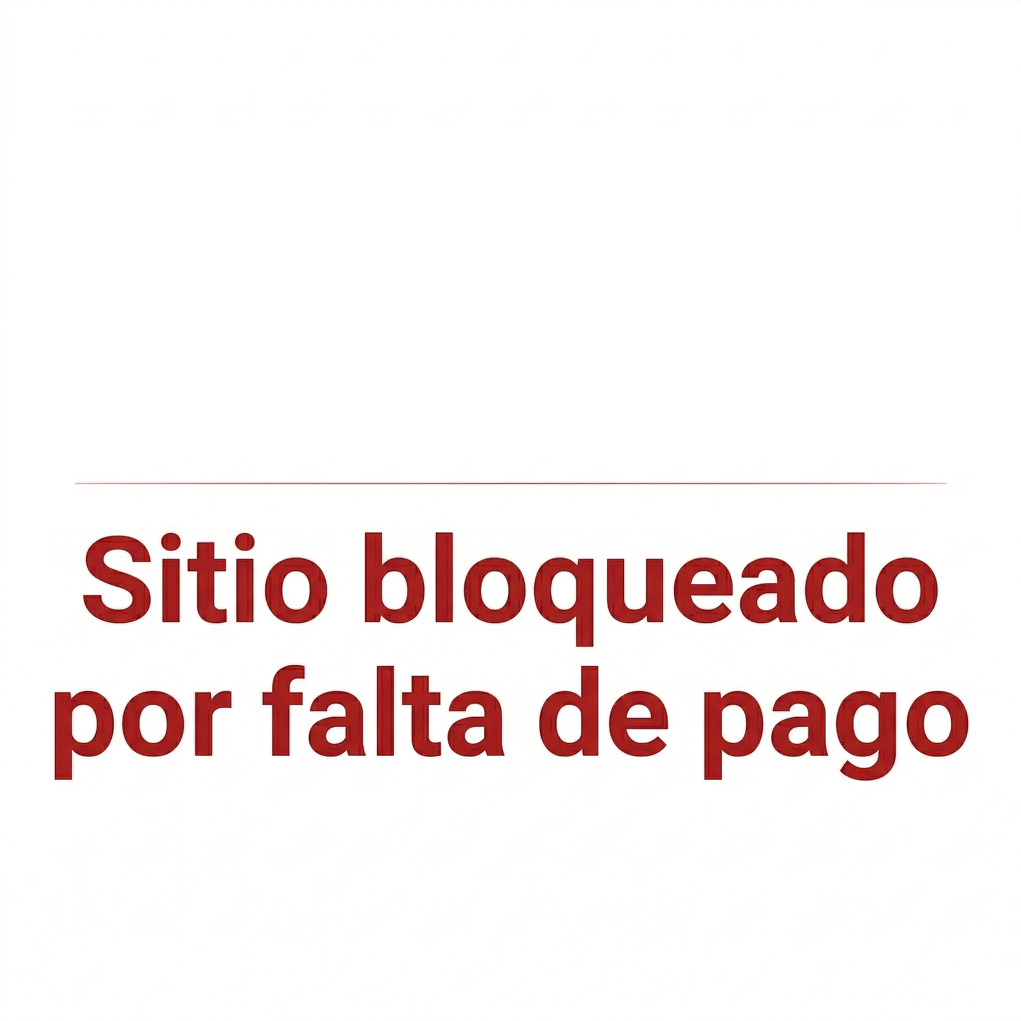 Sitio bloqueado por falta de pago